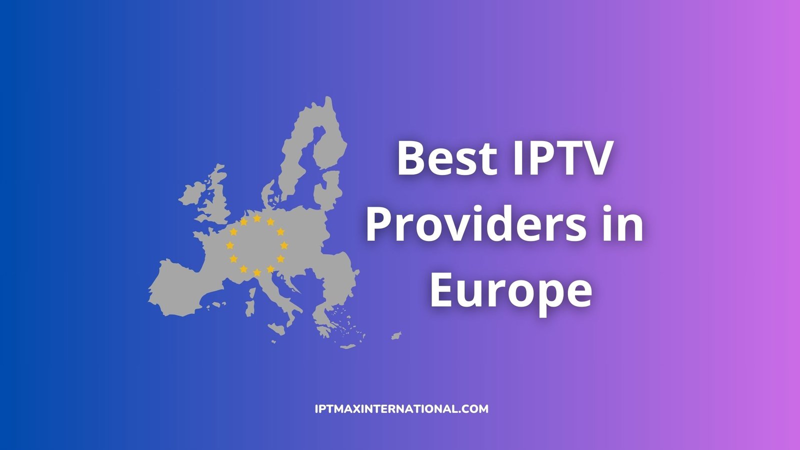 iptv subscriptions europe