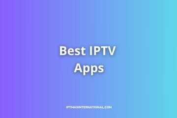 best iptv apps and players
